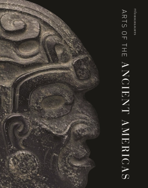 Book cover of: Arts of the Ancient Americas. By: Dorie Reents-Budet