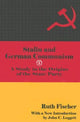 Book cover of: Stalin and German Communism. By: Ruth Fischer