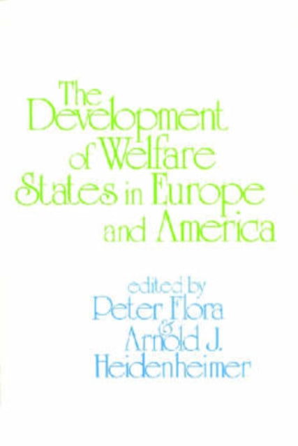 Book cover of: Development of Welfare States in Europe and America