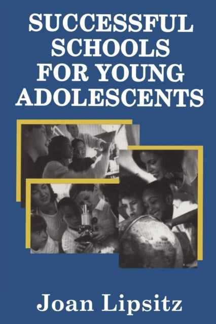 Book cover of: Successful Schools for Young Adolescents