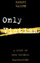 Book cover of: Only Victims. By: Robert Vaughn