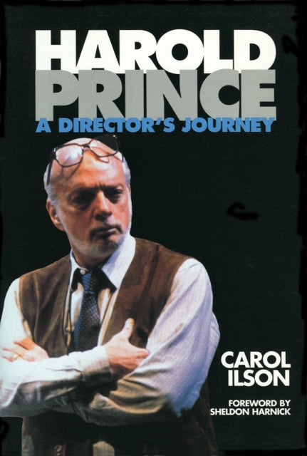 Book cover of: Harold Prince. By: Carol Ilson