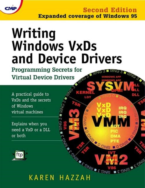 Book cover of: Writing Windows VxDs and Device Drivers. By: Karen Hazzah