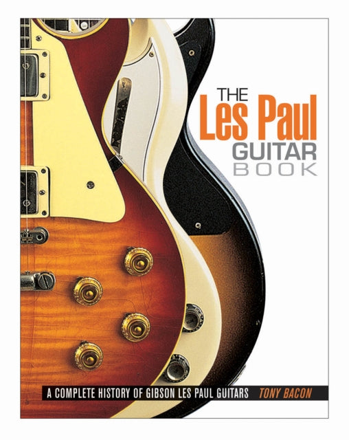 Book cover of: Les Paul Guitar Book