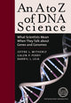 Book cover of: A to Z of DNA Science. By: Jeffre L. Witherly