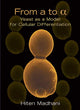 Book cover of: From a to Alpha. By: Hiten D. Madhani