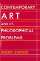 Book cover of: Contemporary Art and Its Philosophical Problems