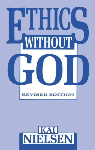 Book cover of: Ethics Without God