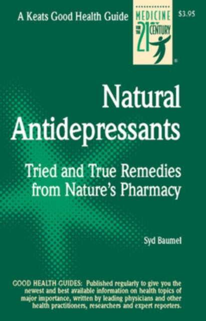 Book cover of: Natural Antidepressants. By: Syd Baumel