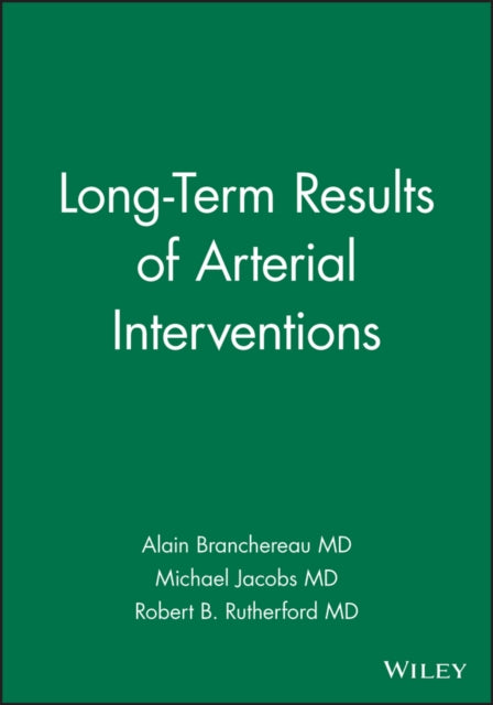 Long-Term Results of Arterial Interventions