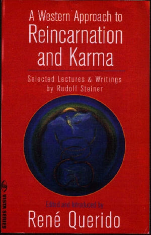 A Western Approach to Reincarnation and Karma