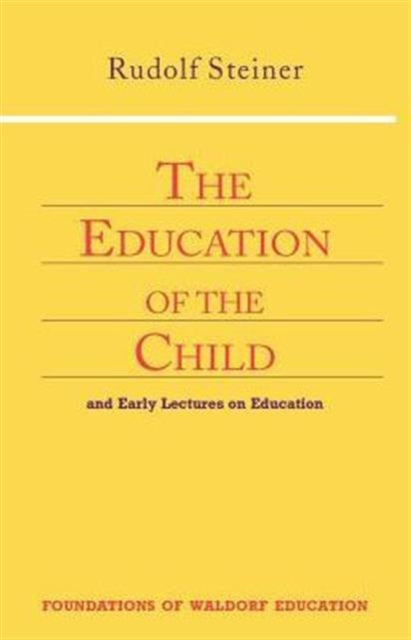 Book cover of: Education of the Child