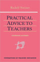 Book cover of: Practical Advice to Teachers