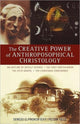 Book cover of: Creative Power of Anthroposophical Christology
