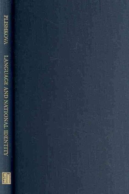 Book cover of: Language and National Identity – Rusyns South of Carpathians. By: Anna Plïshkova