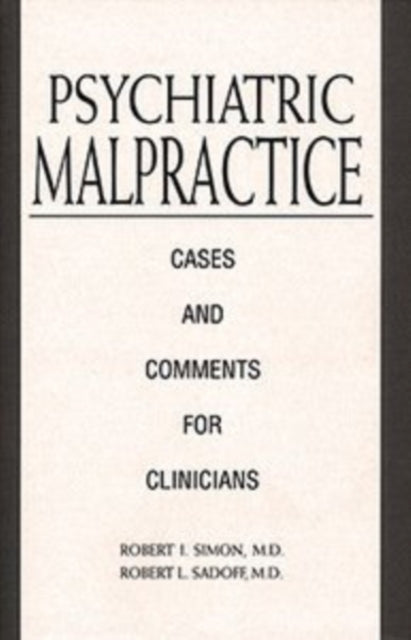 Psychiatric Malpractice