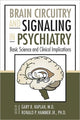 Book cover of: Brain Circuitry and Signaling in Psychiatry