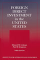 Book cover of: Foreign Direct Investment in the United States – Benefits, Suspicions, and Risks with Special Attention to FDI from China