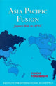 Book cover of: Asia–Pacific Fusion – Japan`s Role in APEC