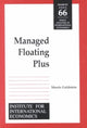 Book cover of: Managed Floating Plus. By: Morris Goldstein