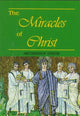 Book cover of: Miracles of Christ  The. By: Dmitri Royster