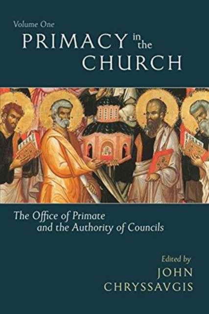 Book cover of: Primacy in the Church. By: John Chryssavgis