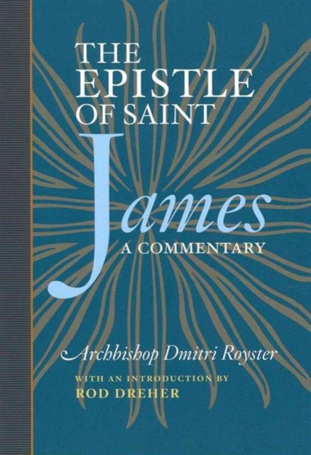 Book cover of: Epistle of St James:A Commentar. By: Dmitri Royster