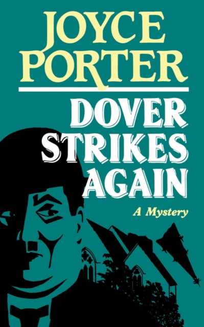 Book cover of: Dover Strikes Again (Paper Only). By: Joyce Porter