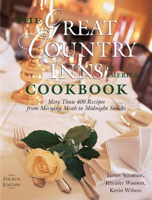 Book cover of: Great Country Inns of America Cookbook. By: James Stroman