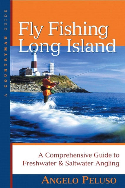 Book cover of: Fly Fishing Long Island. By: Angelo Peluso