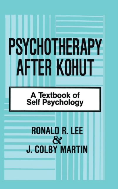Book cover of: Psychotherapy After Kohut