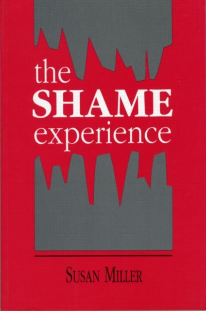 Book cover of: Shame Experience. By: Susan Miller
