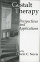 Book cover of: Gestalt Therapy. By: Edwin C. Nevis