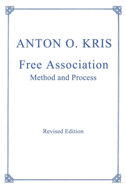 Book cover of: Free Association. By: Anton O. Kris
