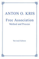 Book cover of: Free Association. By: Anton O. Kris