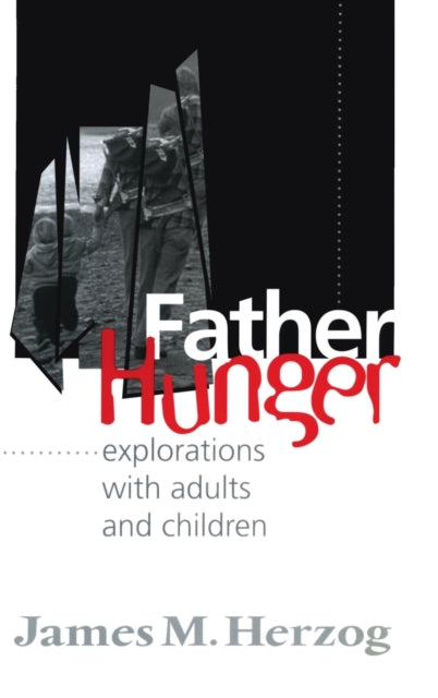 Book cover of: Father Hunger. By: James Herzog