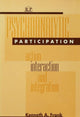 Book cover of: Psychoanalytic Participation. By: Kenneth A. Frank