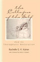 Book cover of: Collapse of the Self and Its Therapeutic Restoration. By: Rochelle G.K. Kainer