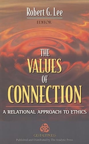 The Values of Connection