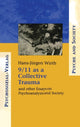 Book cover of: 9/11 as a Collective Trauma. By: Hans-Jürgen Wirth