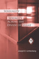 Book cover of: Sensuality and Sexuality Across the Divide of Shame. By: Joseph D. Lichtenberg, Joseph D Lichtenberg