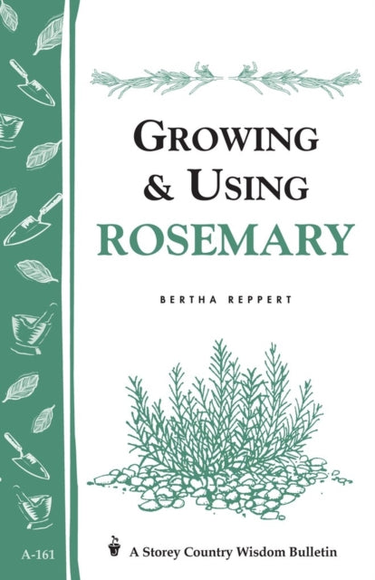 Book cover of: Growing & Using Rosemary