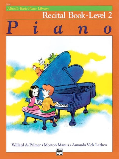 Alfred's Basic Piano Library Recital 2