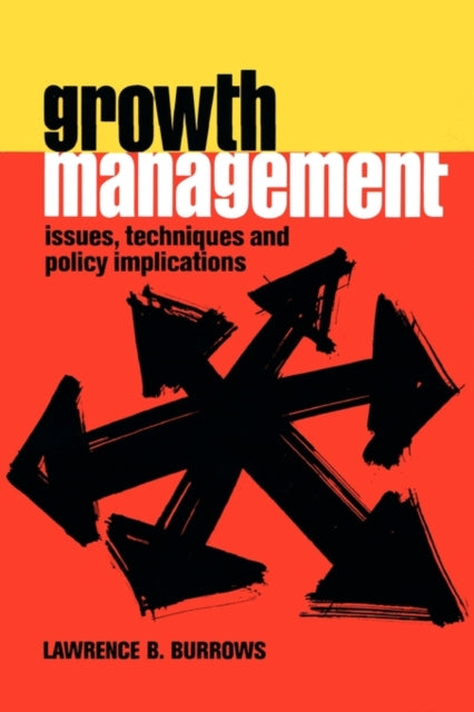 Book cover of: Growth Management. By: Lawrence B. Burrows