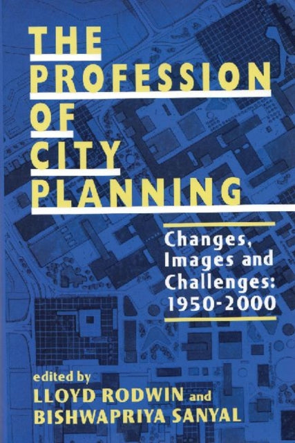 Book cover of: Profession of City Planning