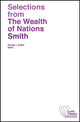Book cover of: Selections from The Wealth of Nations