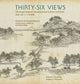 Book cover of: Thirty-Six Views. By: Kangxi Emperor of China