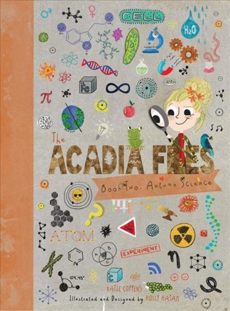 Book cover of: Acadia Files. By: Katie Coppens