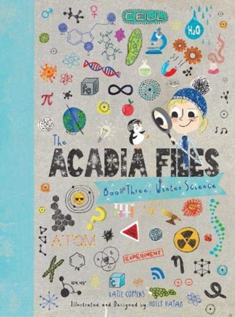 Book cover of: Acadia Files. By: Katie Coppens