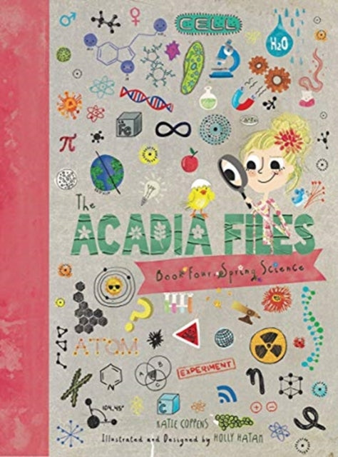 Book cover of: Acadia Files. By: Katie Coppens